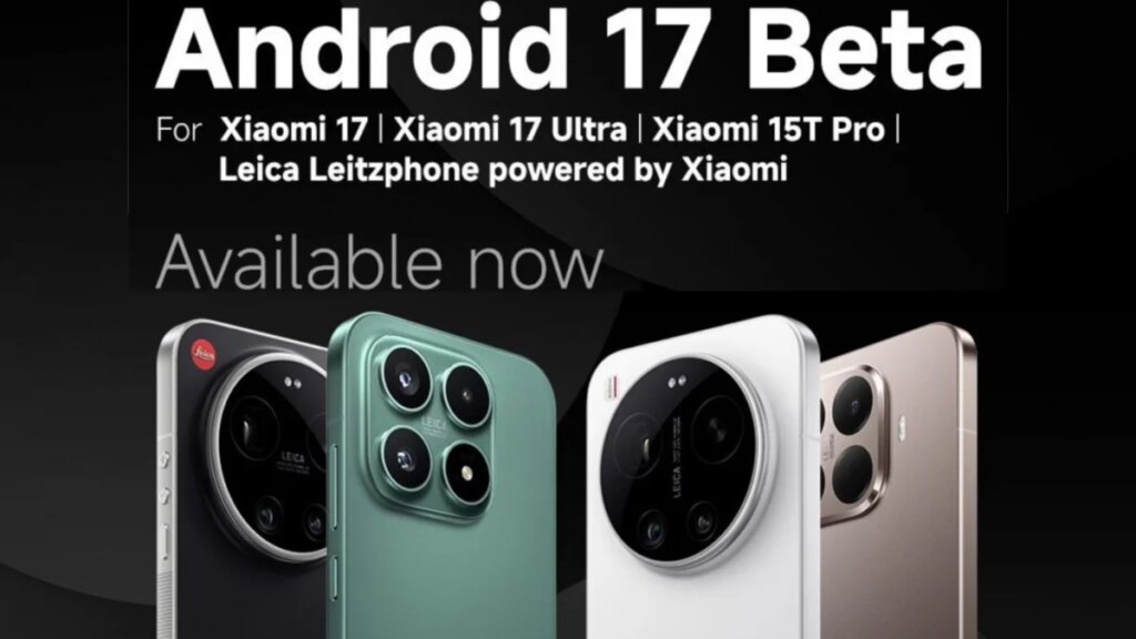 Xiaomi Buka Android 17 Lebih Dulu, Tiga Ponsel Ini Kebagian Akses Perdana