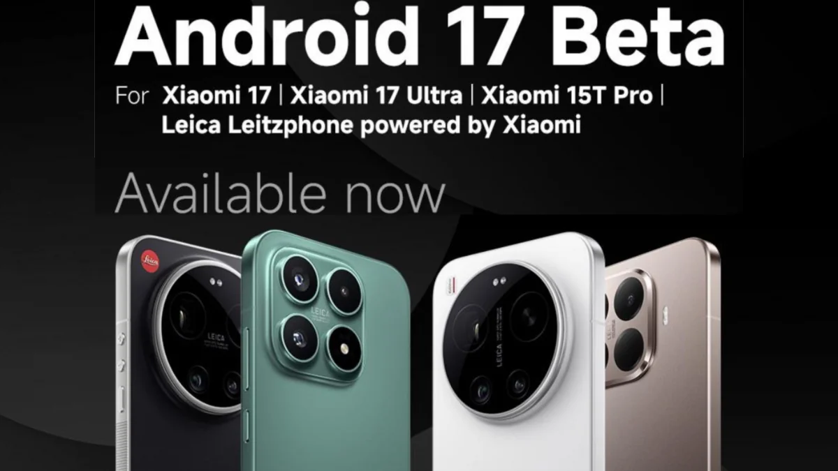 Xiaomi Buka Android 17 Lebih Dulu, Tiga Ponsel Ini Kebagian Akses Perdana