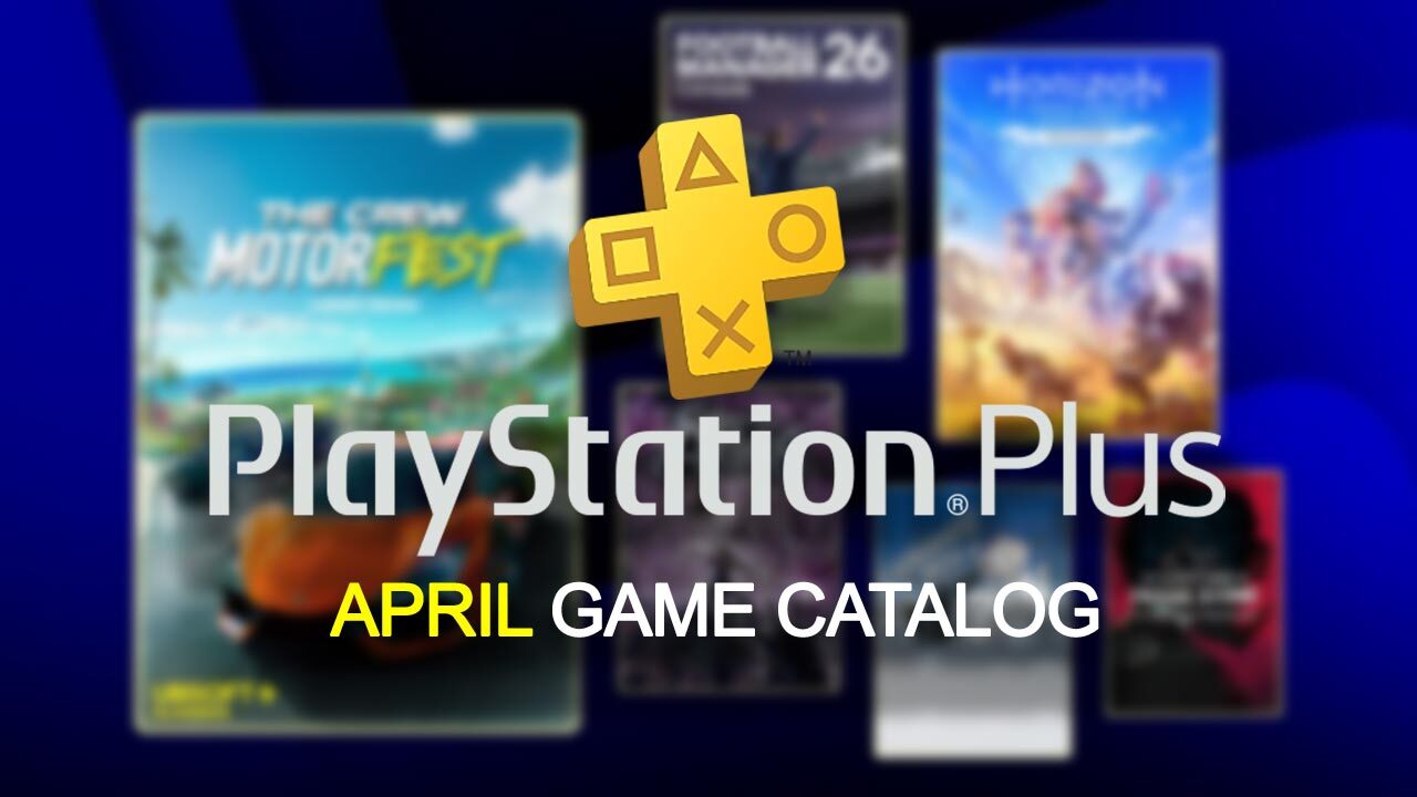 PlayStation Plus April 2026 Hadirkan Balapan, Horor, dan RPG, Lineup Paling Beragam Tahun Ini
