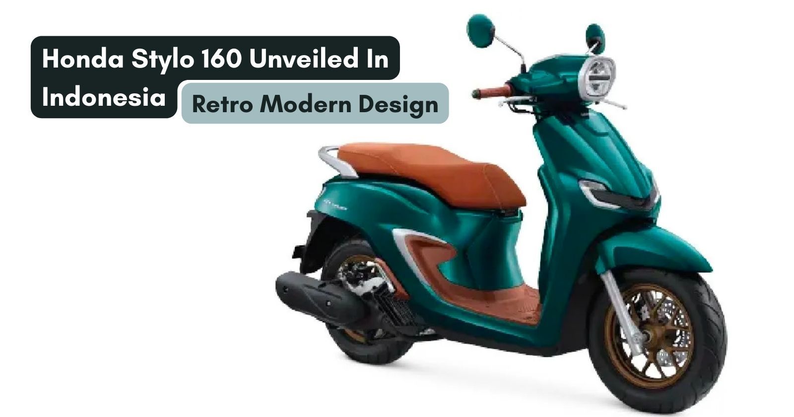 Honda Stylo 160 Sulit Diabaikan, Retro Elegan Bertemu Mesin Responsif dan Fitur Premium