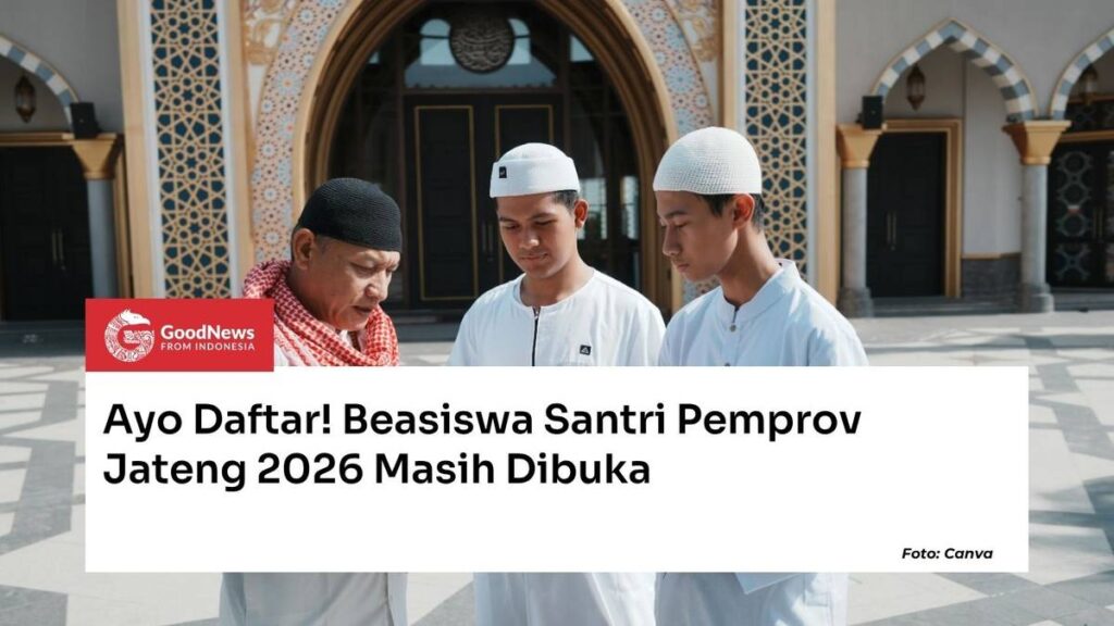 825 Santri Sudah Berebut, Beasiswa Jateng 2026 Masih Buka Jalur Dalam Dan Luar Negeri