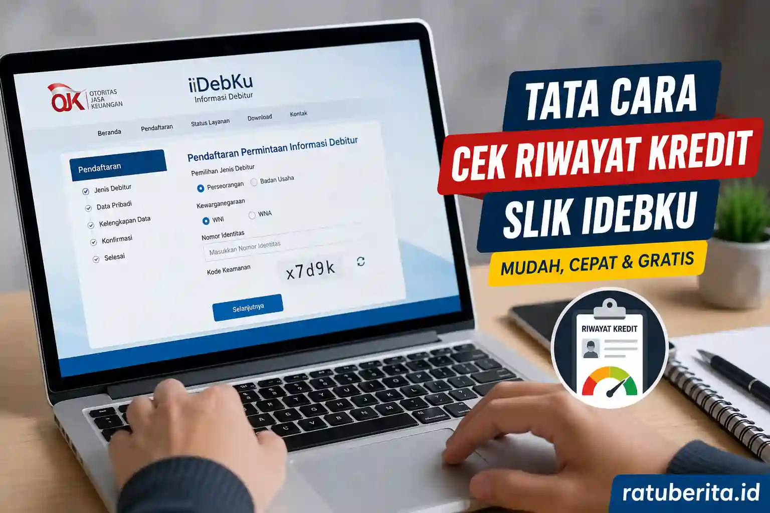 Riwayat Utang Kini Bisa Dicek Sendiri Online, Yang Tercatat Ternyata Selengkap Ini