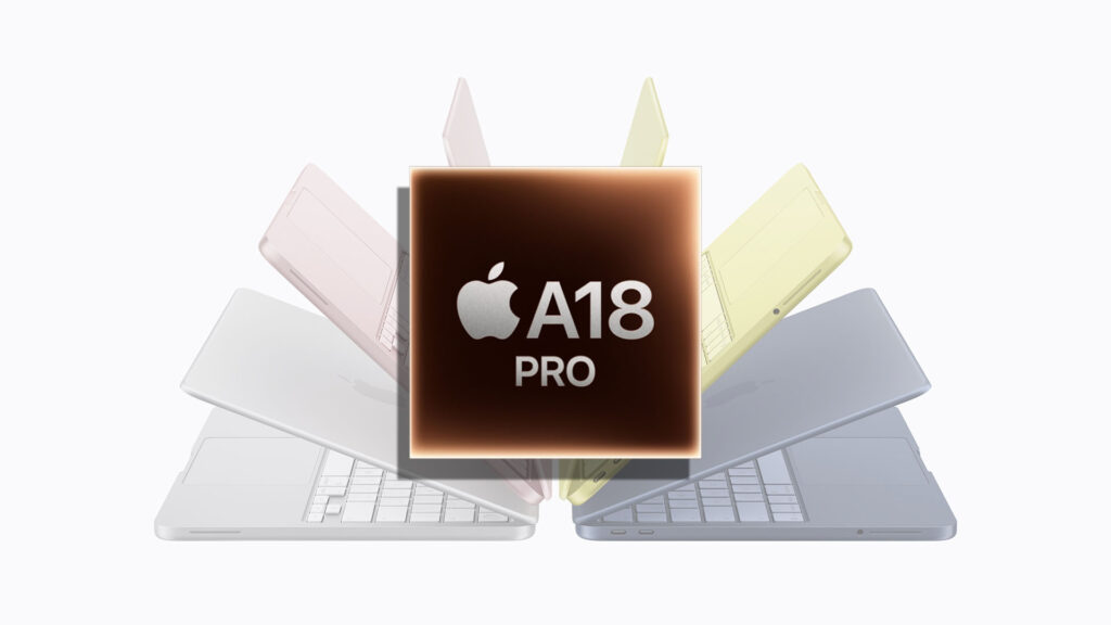 MacBook Neo Rp10 Jutaan, A18 Pro Bikin Laptop Murah Ini Tetap Ngebut