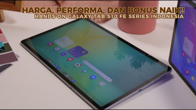 Galaxy Tab S10 FE Bikin Kerja Hybrid Terasa Hampir Tak Butuh Laptop, AI Notes Jadi Kunci