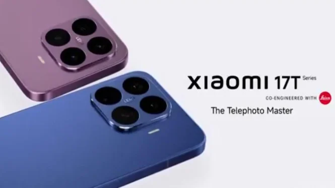 Xiaomi 17T Meluncur, Paket Premium Yang Tetap Menahan Harga Agar Masuk Akal