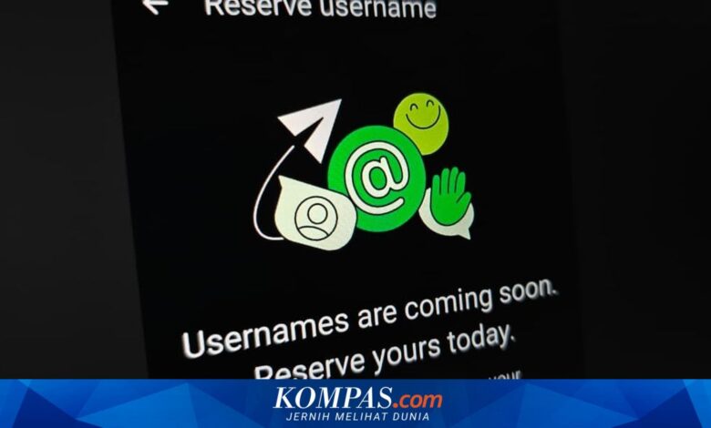 WhatsApp Buka Reserve Username di Indonesia, Begini Cara Klaim Nama Lebih Cepat