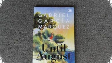 Until August, Novel Singkat Márquez tentang Sepi, Hasrat, dan Pencarian Diri