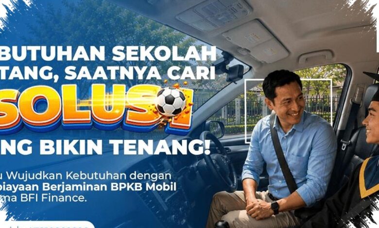 7 Langkah Ajukan Pinjaman BPKB Mobil untuk Dana Pendidikan dengan Risiko Lebih Terkontrol