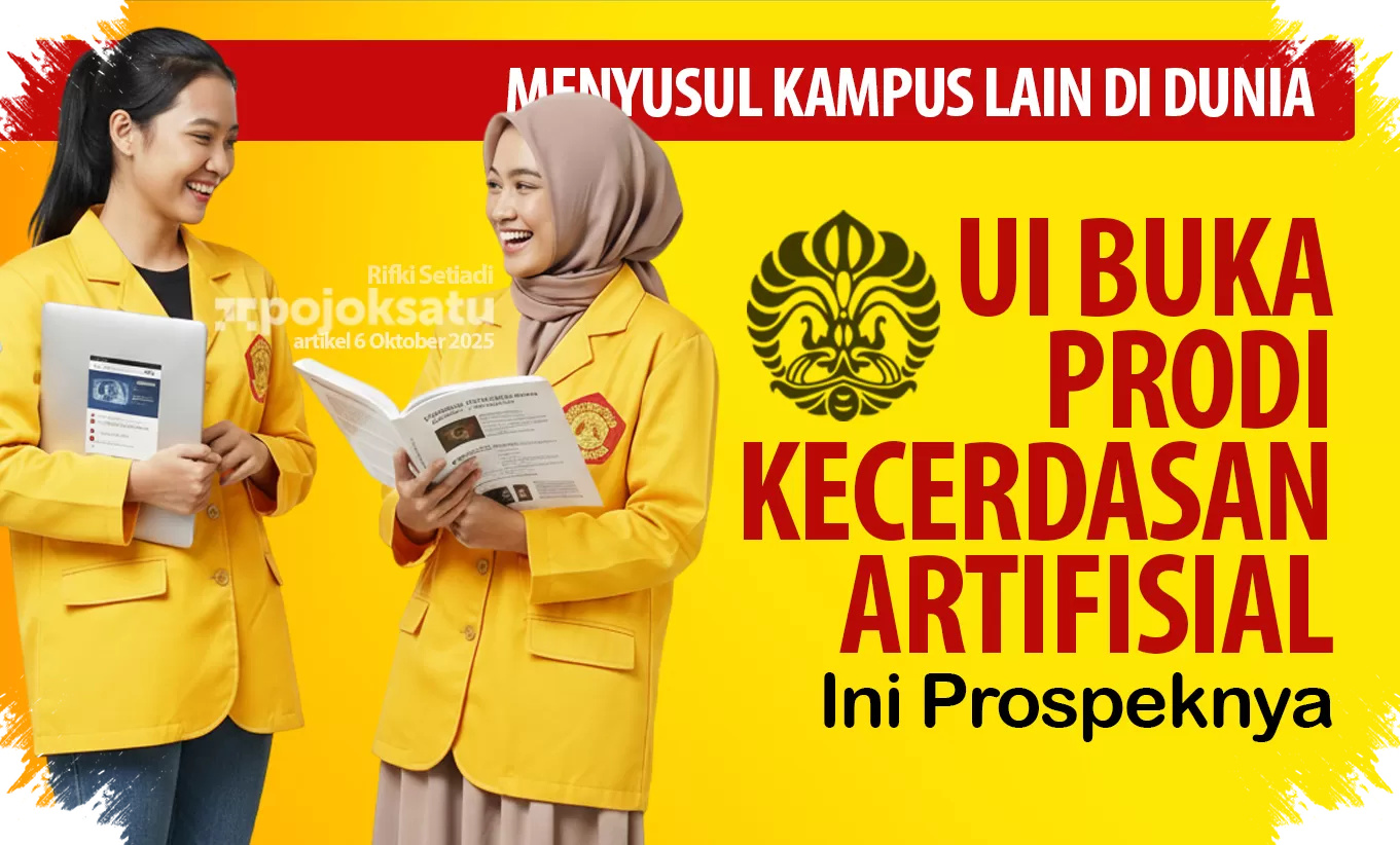 16 Kampus di Indonesia Buka Jurusan AI, Pilihannya Makin Bikin Penasaran